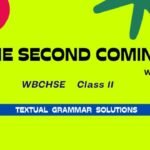 The Second Coming Textual Grammar Solutions WBCHSE