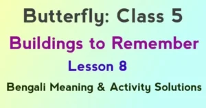 Buildings to Remember Class 5 Questions Answers