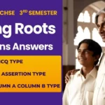 Strong Roots MCQs with Reason Assertion Class 12 3rd Semester