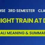 The Night Train at Deoli Bengali Meaning and Summary