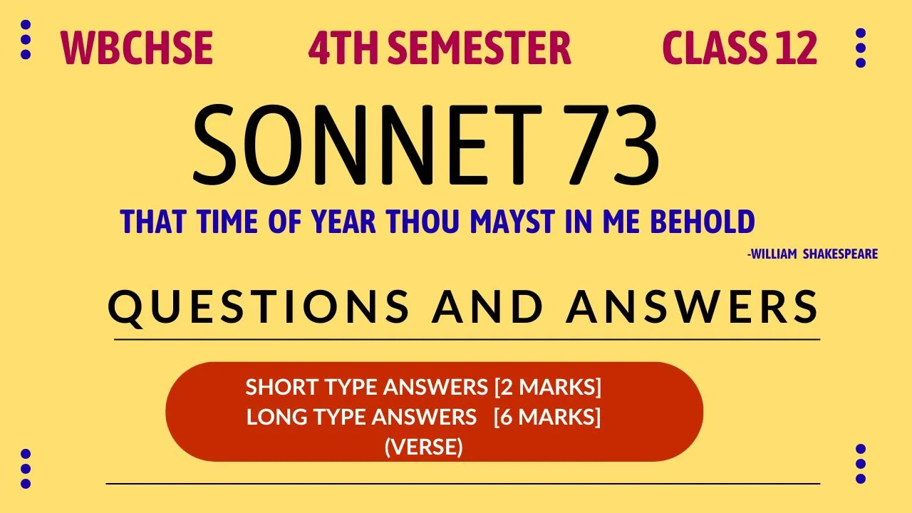 Sonnet 73 Questions Answers 4th Semester Class 12