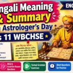 Bengali Meaning An Astrologer's Day Class 11 WBCHSE (2026-2027)