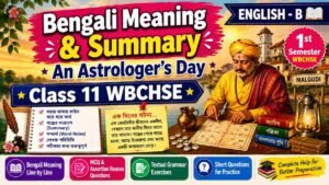 Bengali Meaning An Astrologer's Day Class 11 WBCHSE (2026-2027)