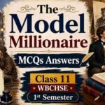 The Model Millionaire MCQs Answers Class 11 1st Semester