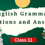 WBCHSE Class 11 English Grammar Practice with Answers (2026)